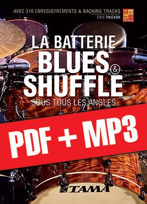 La batterie blues et shuffle sous tous les angles (pdf + mp3)