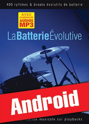 La batterie évolutive (Android)