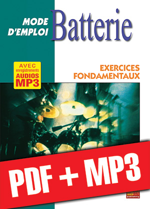 Batterie Mode d'Emploi - Exercices fondamentaux (pdf + mp3)