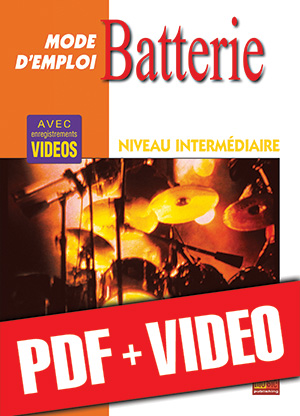 Batterie Mode d'Emploi - Niveau intermédiaire (pdf + vidéos)