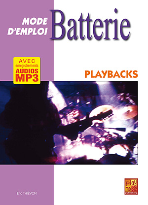 Batterie Mode d'Emploi - Playbacks