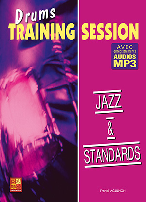 Drums Training Session - Jazz & standards Drums Training Session - Jazz & standards