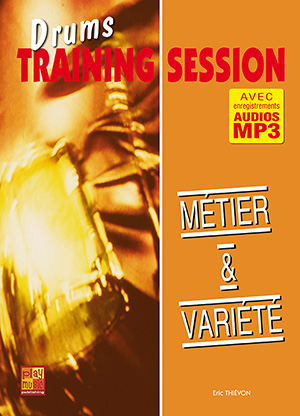 Drums Training Session - Métier & variété