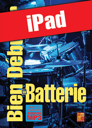 Bien débuter la batterie (iPad)