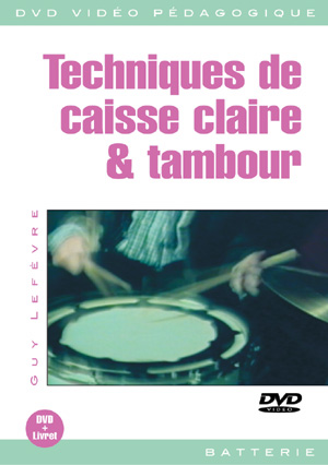 Techniques de caisse claire & tambour Techniques de caisse claire & tambour