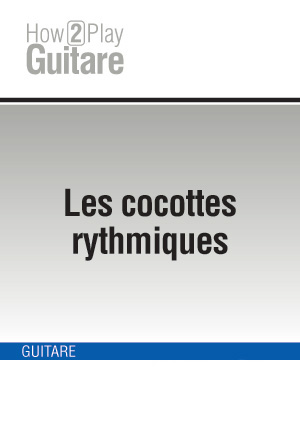 Les cocottes rythmiques Les cocottes rythmiques