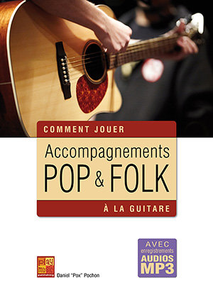 Accompagnements pop & folk à la guitare