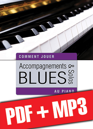 Accompagnements & solos blues au piano (pdf + mp3)