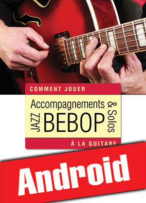 Accompagnements & solos jazz bebop à la guitare (Android)