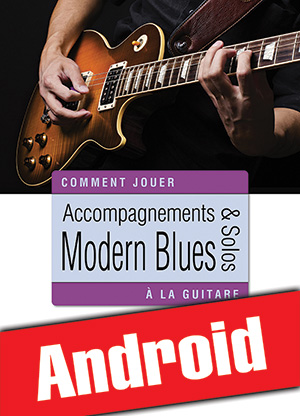 Accompagnements & solos modern blues à la guitare (Android)