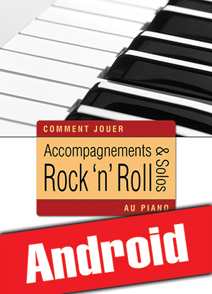 Accompagnements & solos rock 'n' roll au piano (Android) Accompagnements & solos rock 'n' roll au piano (Android)