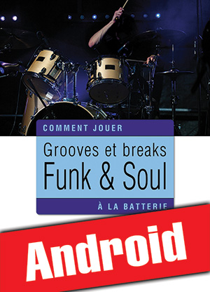 Grooves et breaks funk & soul à la batterie (Android)