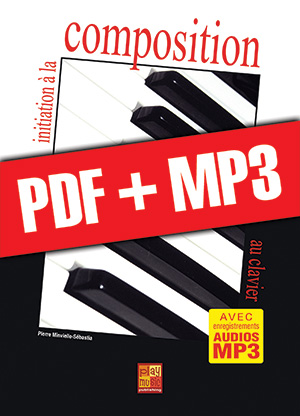 Initiation à la composition au clavier (pdf + mp3) Initiation à la composition au clavier (pdf + mp3)