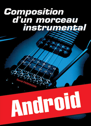 Composition d'un morceau instrumental à la guitare (Android)