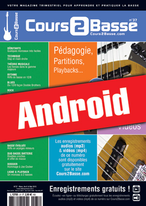 Cours 2 Basse n°37 (Android) Cours 2 Basse n°37 (Android)