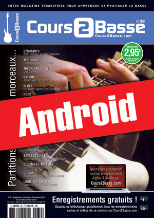 Cours 2 Basse n°39 (Android) Cours 2 Basse n°39 (Android)
