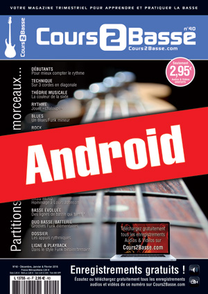 Cours 2 Basse n°40 (Android) Cours 2 Basse n°40 (Android)