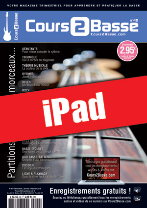 Cours 2 Basse n°40 (iPad) Cours 2 Basse n°40 (iPad)