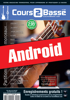 Cours 2 Basse n°45 (Android) Cours 2 Basse n°45 (Android)