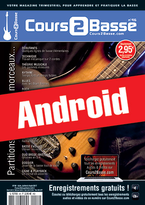 Cours 2 Basse n°46 (Android) Cours 2 Basse n°46 (Android)