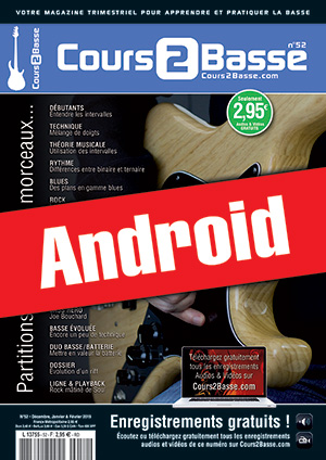 Cours 2 Basse n°52 (Android) Cours 2 Basse n°52 (Android)