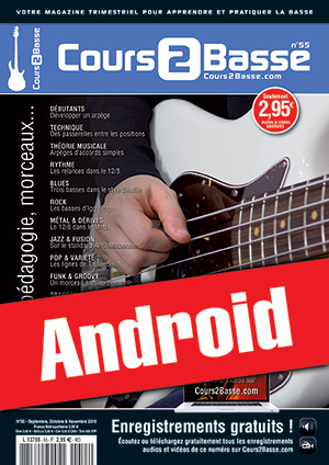 Cours 2 Basse n°55 (Android) Cours 2 Basse n°55 (Android)