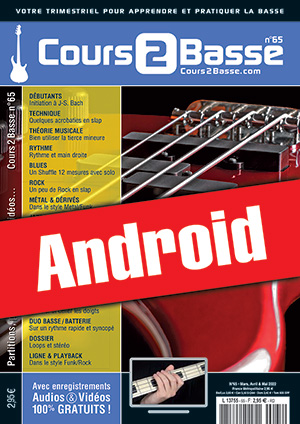 Cours 2 Basse n°65 (Android) Cours 2 Basse n°65 (Android)