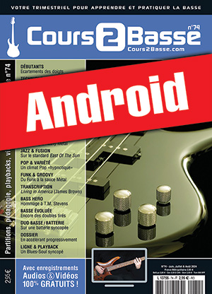 Cours 2 Basse n°74 (Android) Cours 2 Basse n°74 (Android)