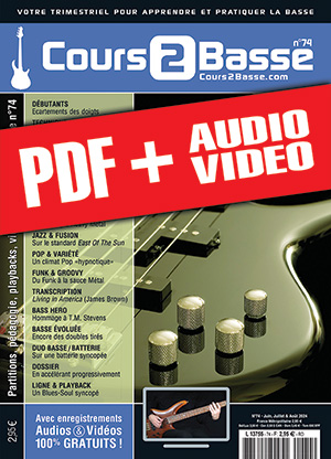 Cours 2 Basse n°74 (pdf + mp3 + vidéos) Cours 2 Basse n°74 (pdf + mp3 + vidéos)