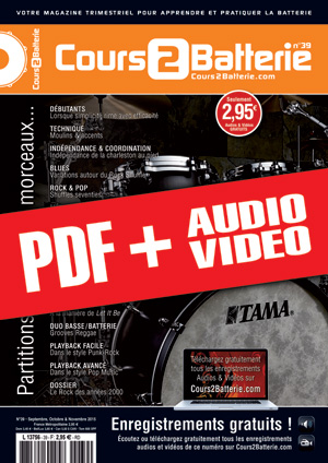 Cours 2 Batterie n°39 (pdf + mp3 + vidéos) Cours 2 Batterie n°39 (pdf + mp3 + vidéos)