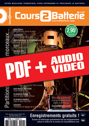Cours 2 Batterie n°40 (pdf + mp3 + vidéos) Cours 2 Batterie n°40 (pdf + mp3 + vidéos)