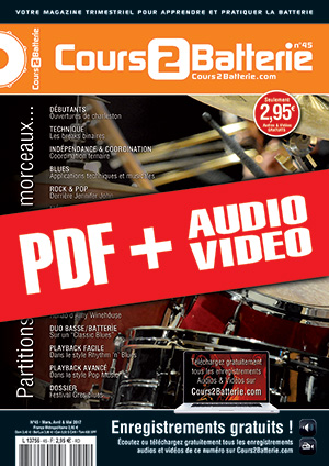 Cours 2 Batterie n°45 (pdf + mp3 + vidéos) Cours 2 Batterie n°45 (pdf + mp3 + vidéos)
