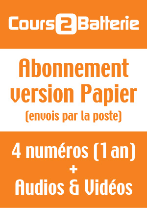 Abonnement Cours 2 Batterie (Version Papier) - France Abonnement Cours 2 Batterie (Version Papier) - France