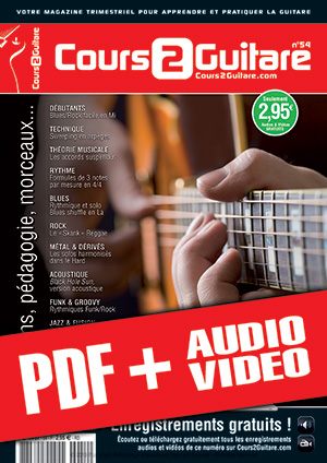 Cours 2 Guitare n°54 (pdf + mp3 + vidéos) Cours 2 Guitare n°54 (pdf + mp3 + vidéos)