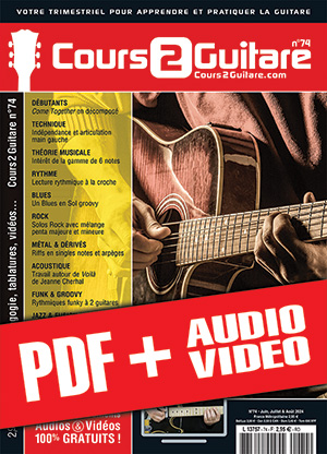 Cours 2 Guitare n°74 (pdf + mp3 + vidéos) Cours 2 Guitare n°74 (pdf + mp3 + vidéos)