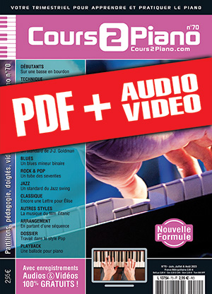 Cours 2 Piano n°70 (pdf + mp3 + vidéos) Cours 2 Piano n°70 (pdf + mp3 + vidéos)