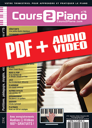 Cours 2 Piano n°75 (pdf + mp3 + vidéos) Cours 2 Piano n°75 (pdf + mp3 + vidéos)