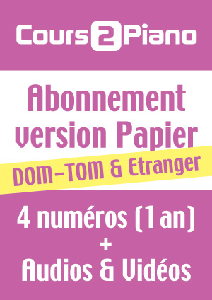 Abonnement Cours 2 Piano (Papier) - Dom/Tom & Etranger