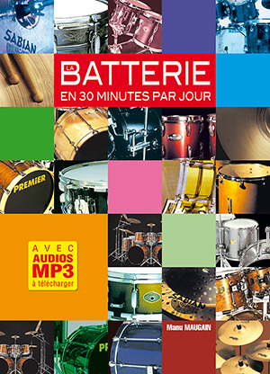 La batterie en 30 minutes par jour La batterie en 30 minutes par jour