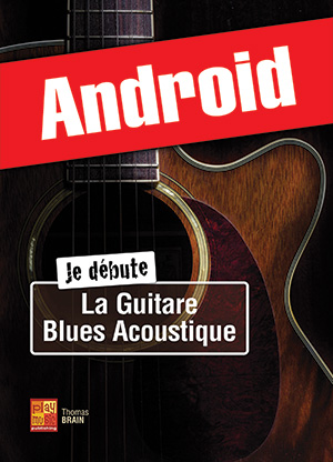 Je débute la guitare blues acoustique (Android)