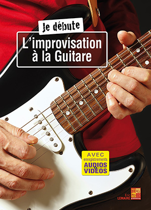 Je débute l’improvisation à la guitare