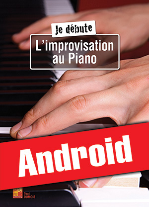 Je débute l’improvisation au piano (Android) Je débute l’improvisation au piano (Android)