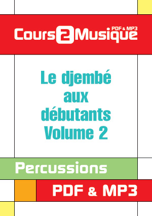 Le djembé aux débutants - Volume 2