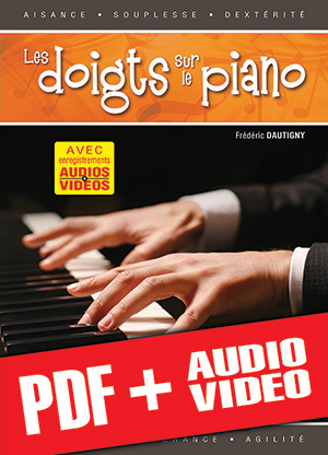 Les doigts sur le piano (pdf + mp3 + vidéos)