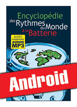 Encyclopédie des rythmes du monde à la batterie (Android)