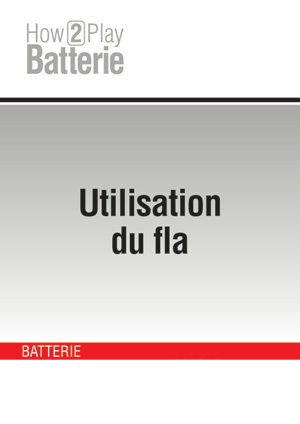 Utilisation du fla