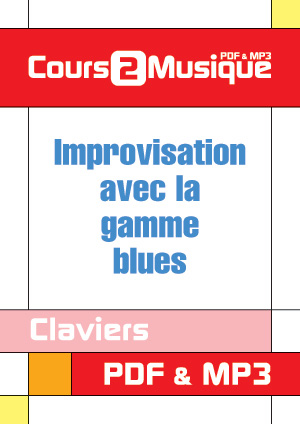 Improvisation avec la gamme blues au clavier