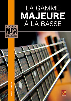 La gamme majeure à la basse