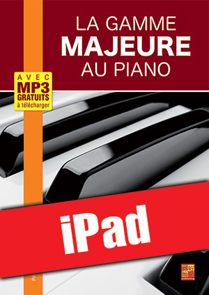 La gamme majeure au piano (iPad)