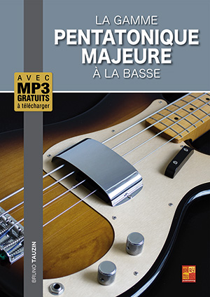 La gamme pentatonique majeure à la basse La gamme pentatonique majeure à la basse
